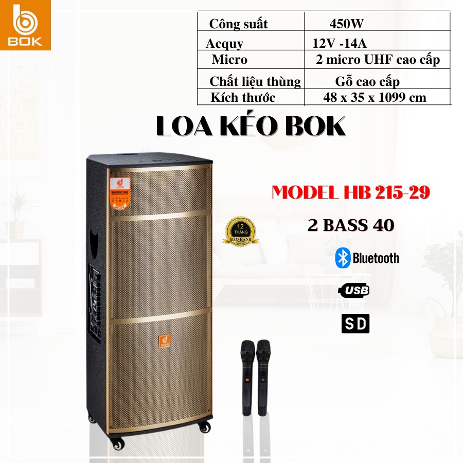 LOA KÉO BLUTOOTH BOK HB215-29 - 2 BASS 40 - TẶNG 2 MICRO - THÙNG GỖ CAO CẤP  - BẢO HÀNH 12 THÁNG