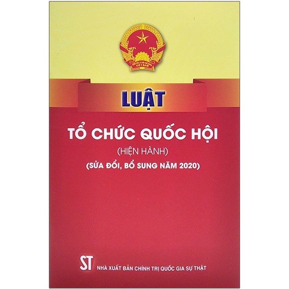 Sách - Luật tổ chức quốc hội hiện hành