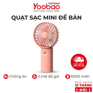 Quạt sạc mini để bàn làm việc YOOBAO F3 6000/3000mAh - có thể chạy 32 giờ - Hàng chính hãng Bảo hành 12 tháng 1 đổi 1