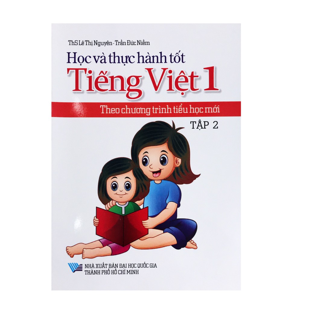 Sách - Học Và Thực Hành Tốt Tiếng Việt Lớp 1 Theo Chương Trình Tiểu Học Mới - Tập 2