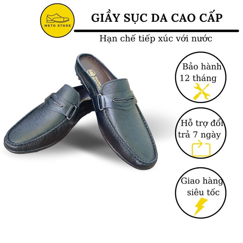 Giày Sục da nam cao cấp, Sục da bò nam hàng xuất Tại Xưởng METO( THỬ LỬA)