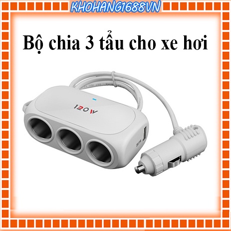 Bộ chia 3 tẩu cho ô tô Công Suất 120W
