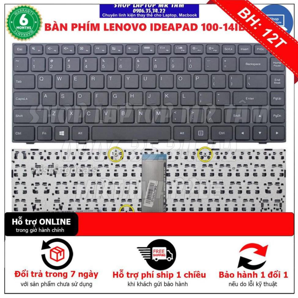 [BH12TH] (KEYBOARD) BÀN PHÍM LAPTOP LENOVO IDEAPAD 100-14IBD dùng cho Ideapad 100-14IBD