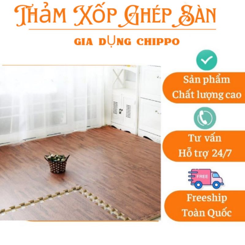 Thảm Xốp Ghép Sàn vân gỗ (lót sàn nhà) - Loại 1 - Kích Thước 60 x 60CM