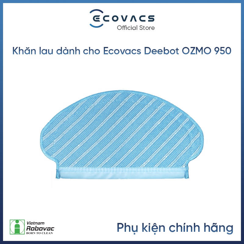 Khăn lau robot Ecovacs deebot ozmo 920/ 950/ T5 Hero/ T5 Max/ T5 Neo( 1 cái ) - Hang Chính Hãng