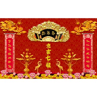 Tranh trang trí Bàn Thờ Cửu Huyền Thất Tổ in chất liệu PP phủ kim sa cao cấp