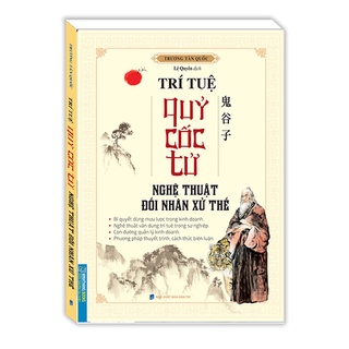 Sách - Trí tuệ quỷ cốc tử (nghệ thuật đối nhân xử thế)