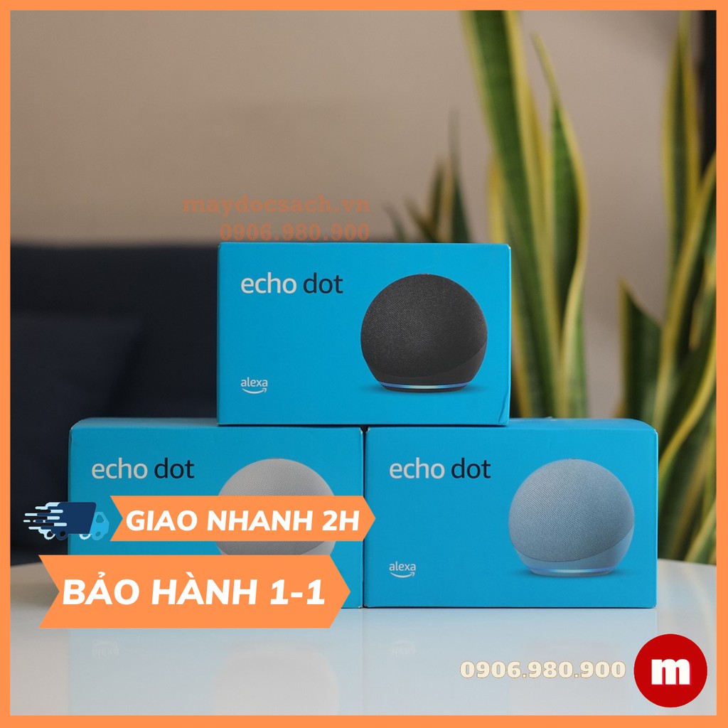 Echo Dot 4 Loa Thông Minh tích hợp Trợ Lý Ảo ALEXA maydocsach.vn