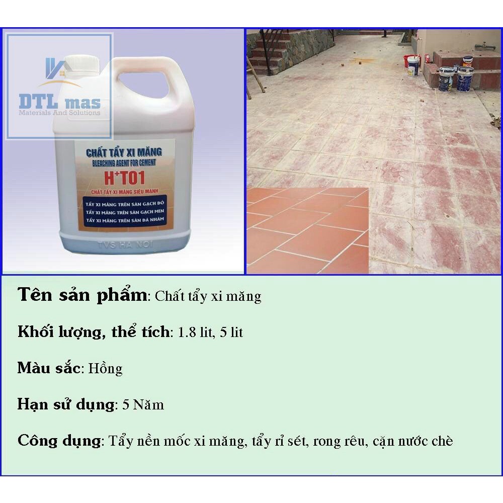 Tẩy xi măng trên nền gạch, Tẩy xi măng bám nền gạch. Tẩy xi măng hiệu quả. Tẩy xi măng HT 01 - Can 5 Lít