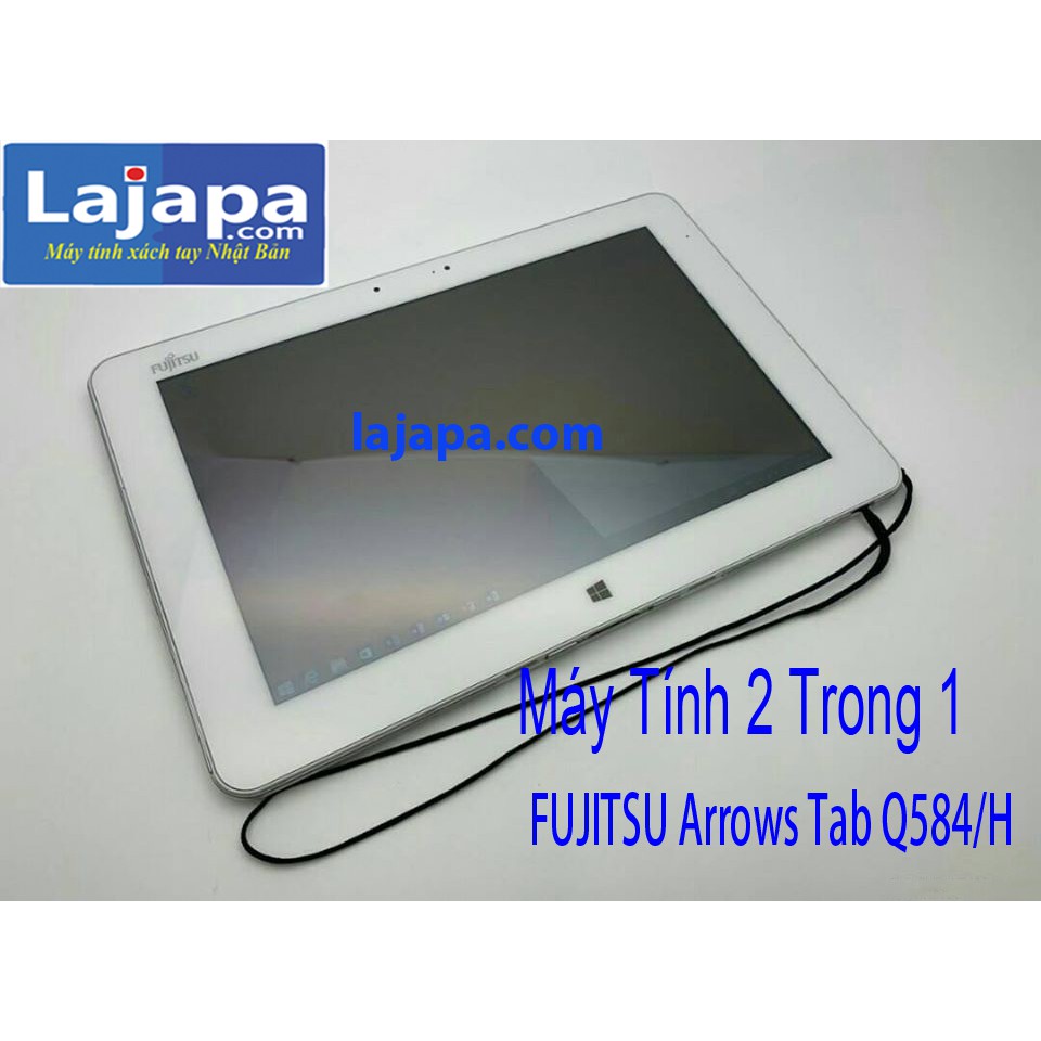 [Xả Kho 3 Ngày] Laptop 2 in 1 LAJAPA Màn Cảm Ứng 2K (2560x1440 pixel) Fujitsu Arrows Tab Q584 máy tính xách tay nhat ban