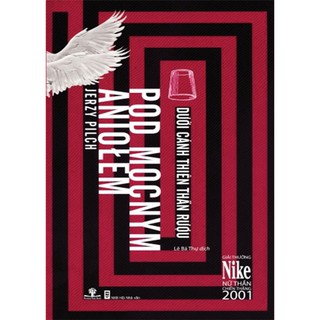 Dưới Cánh Thiên Thần Rượu