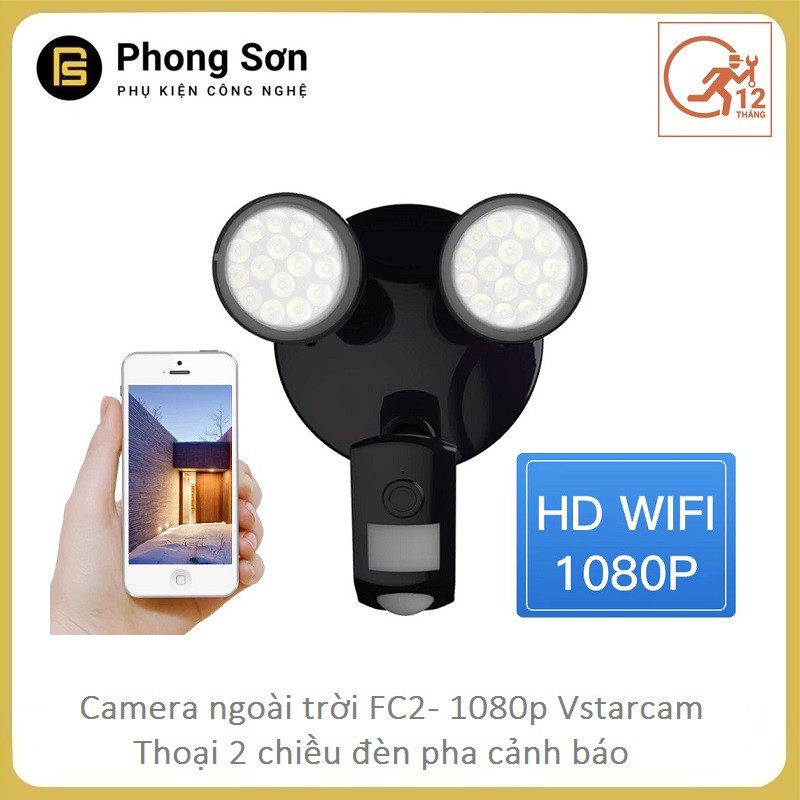 Camera IP wifi ngoài trời FC2 FHD 1080P Vstarcam Cảnh báo An Ninh Đèn Pha máy ảnh , Còi Báo Động và đàm thoại 2 chiều