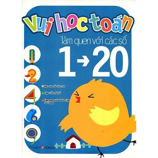 Vui Học Toán - Làm Quen Với Các Số 1 - 20