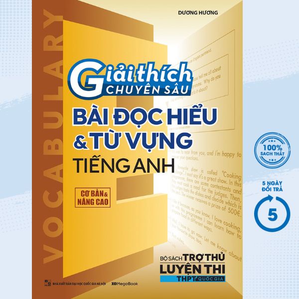 Sách - Giải Thích Chuyên Sâu - Bài Đọc Hiểu Và Từ Vựng Tiếng Anh (Cơ Bản Và Nâng Cao) - MEGA