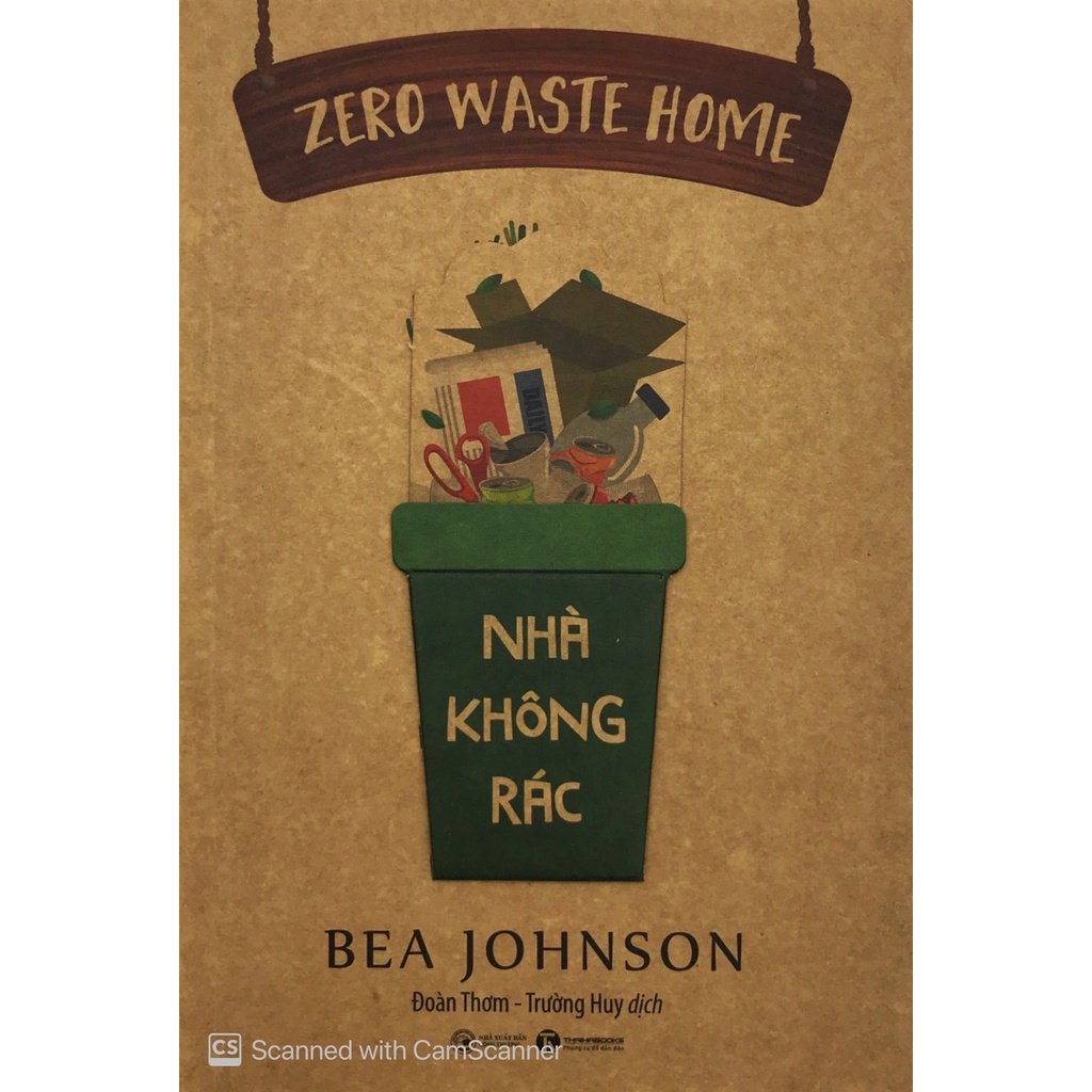 Sách Thái Hà - Zero Waste Home: Nhà Không Rác - Bea Johnson