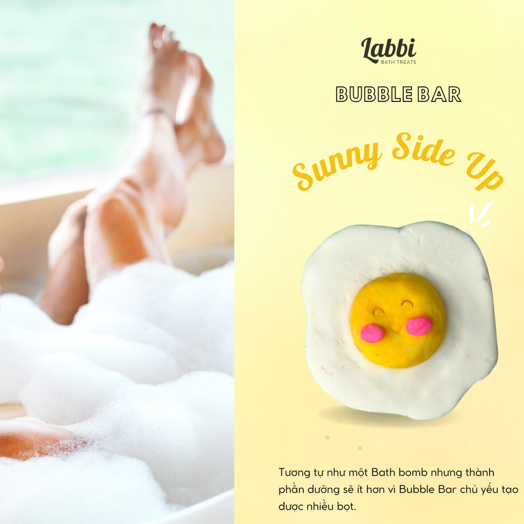 Bánh siêu tạo bọt bồn tắm SUNNY SIDE UP [Labbi] Bubble Bar