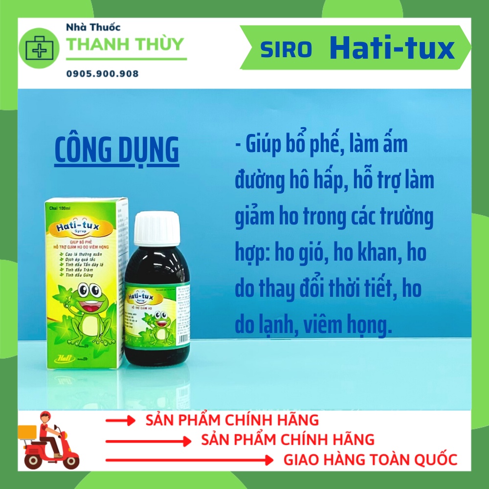 Hati-Tux Syrup Giúp Bổ Phế, Làm Ấm Đường Hô Hấp, Hỗ Trợ Làm Giảm Ho Gió, Ho Khan, Ho Do Thay Đổi Thời Tiết...