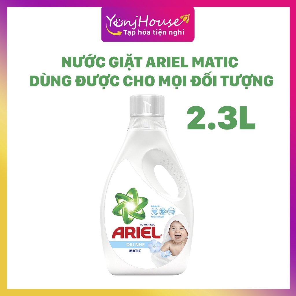 NƯỚC GIẶT ARIEL MATIC 2.3L DÙNG ĐƯỢC CHO MỌI ĐỐI TƯỢNG - YENJHOUSE