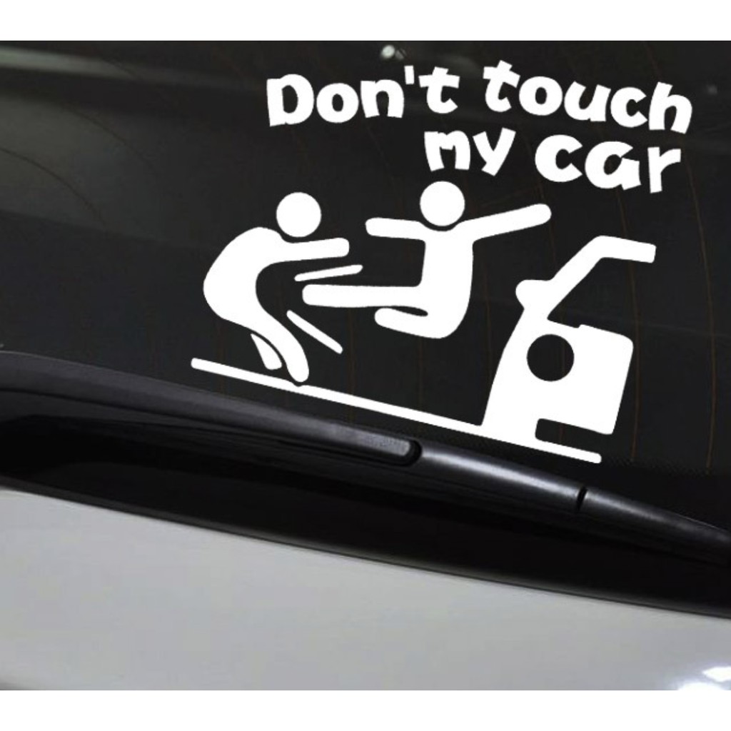 Sticker transfer hình dán trang trí Xe hơi Ô tô STICKER FACTORY - DON'T TOUCH MY CAR ĐÁ NHAU size 12x14cm