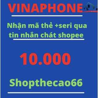Thẻ cào Vinaphone 10k nhận Mã thẻ + Seri