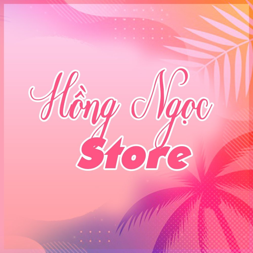 Hồng Ngọc.Store, Cửa hàng trực tuyến | BigBuy360 - bigbuy360.vn