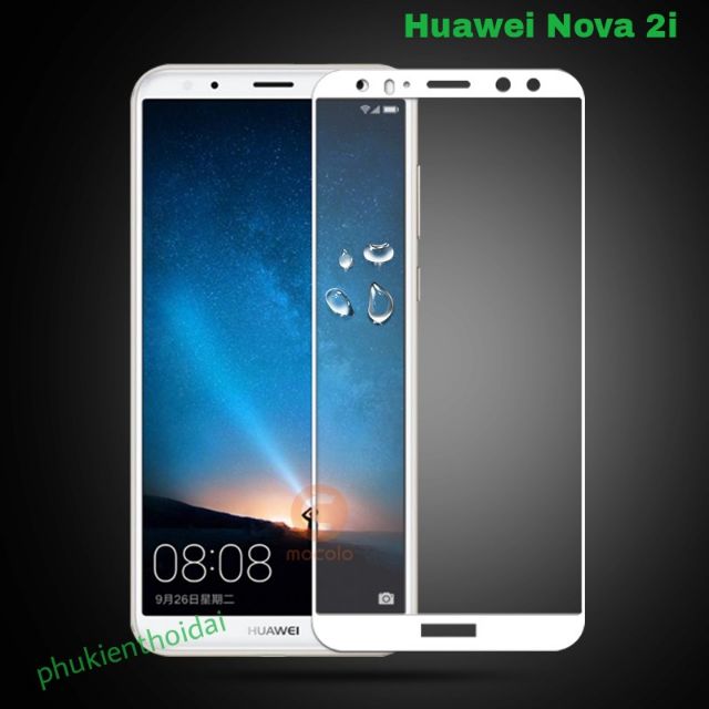 Huawei Nova 2i kính cường lực Full màn hình