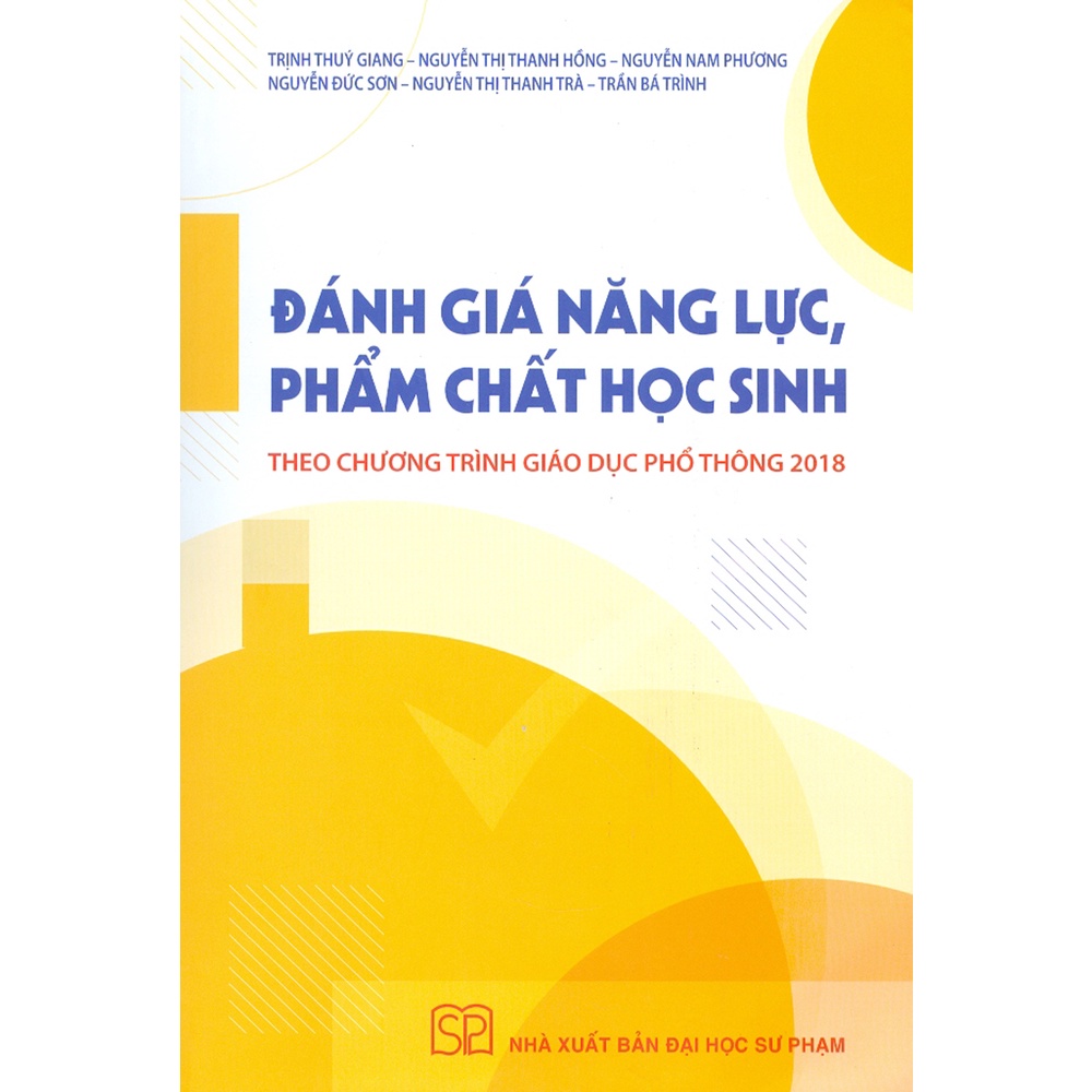 Sách - Đánh Giá Năng Lực, Phẩm Chất Học Sinh Theo Chương Trình Giáo Dục Phổ Thông 2018