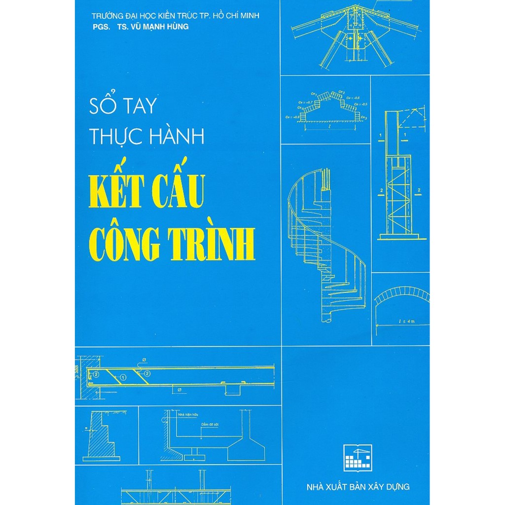 Sách - Sổ Tay Thực Hành Kết Cấu Công Trình