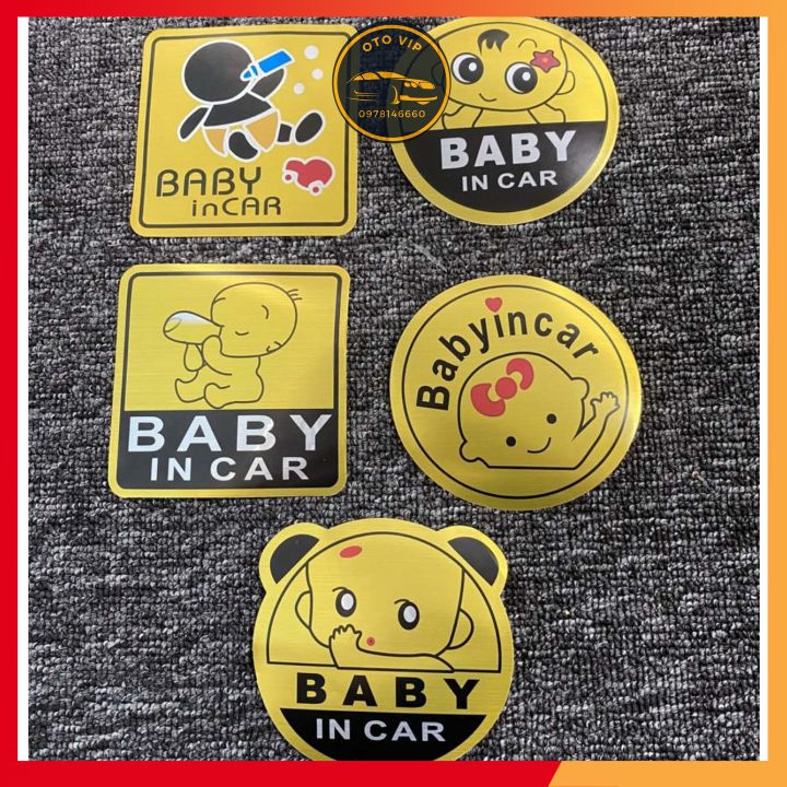 Tem dán baby in car  size to 11x11cm- báo hiệu trên xe ô tô có em bé