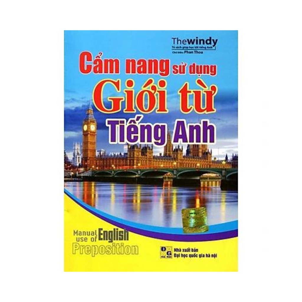 Sách-Cẩm Nang Sử Dụng Giới Từ Tiếng Anh ( Bìa mềm )