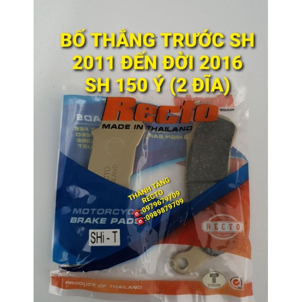 BỐ TRƯỚC SH 2011 ~ 2016/SH Ý(ĐỜI 2 ĐĨA) RECTO THAILAN