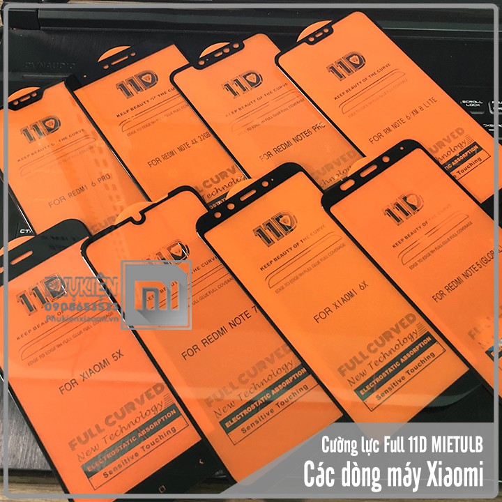 Kính cường lực Full màn hình 11D-Note8/Note8Pro/Note5pro/Note6pro/8Lite/5Plus/Note4X/MiA2/MiA2Lite/7A/K20