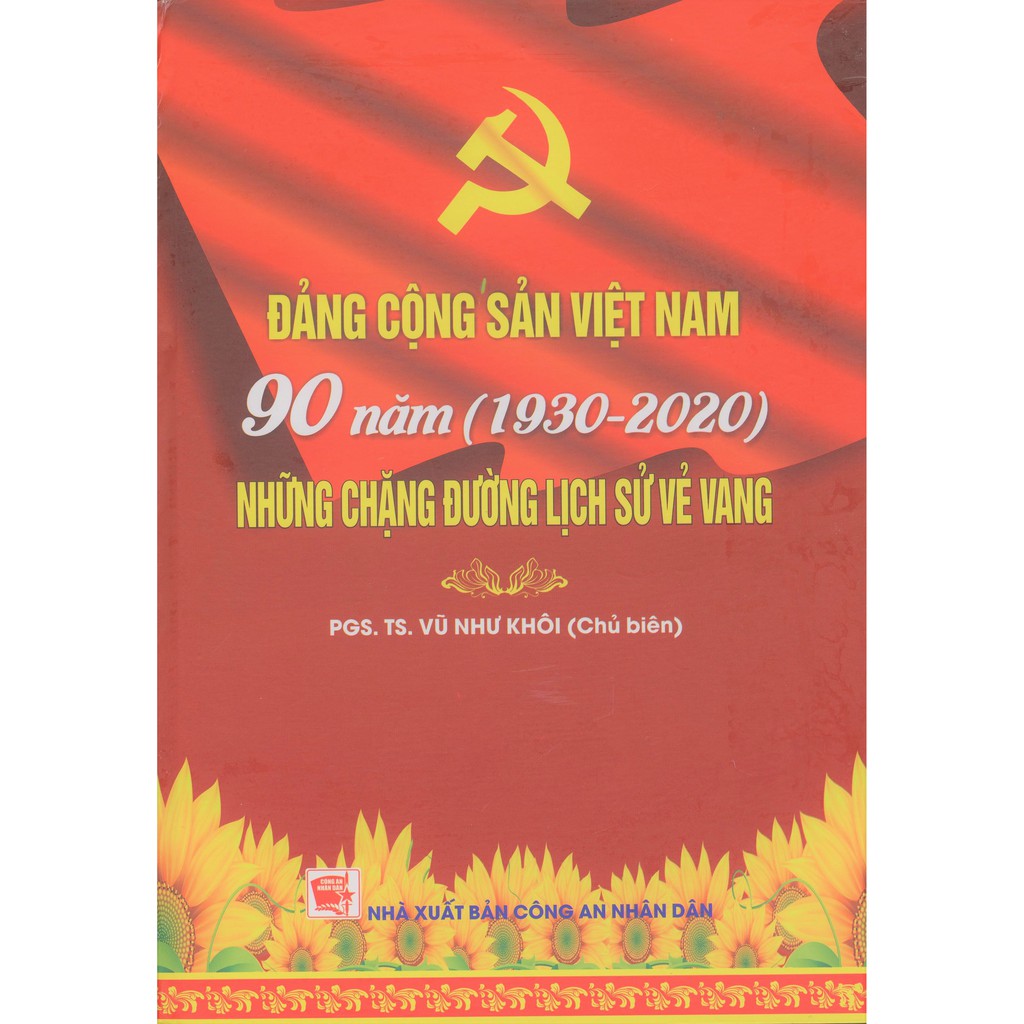 Sách - Đảng Cộng Sản Việt Nam 90 Năm (1930 - 2020): Những Chặng Đường Lịch Sử Vẻ Vang