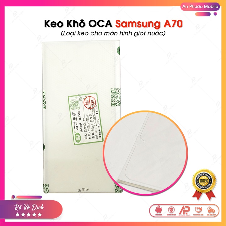 Keo Khô OCA Samsung A70 - Keo Khô Ép Kính Cho Màn Hình Giọt Nước
