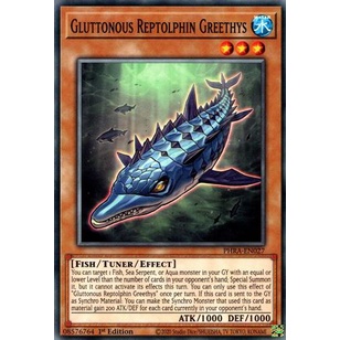 Thẻ bài Yugioh - TCG - Gluttonous Reptolphin Greethys / PHRA-EN027'