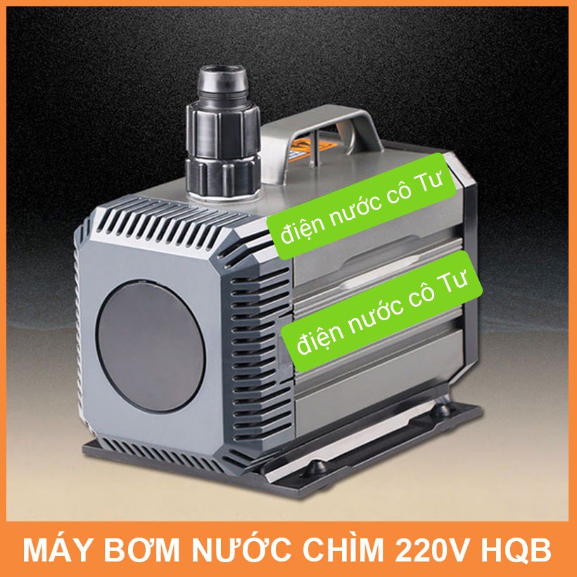 Máy bơm chìm hồ cá hòn non bộ thác nước thủy canh chống ngập 220V HQB-2000 1400L/h IP68