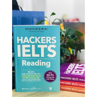Sách Hackers IELTS Reading (Kèm Giải Thích Đáp Án Chi Tiết Và Hướng Dẫn Tự Nâng Band Điểm) Alpha Books