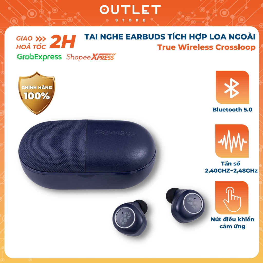 Tai Nghe Earbuds Tích Hợp Loa Ngoài True Wireless Crossloop