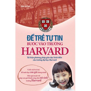 Sách - để trẻ tự tin bước vào trường harvard