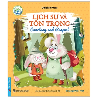 Bé Học Lễ Giáo - Lịch Sự Và Tôn Trọng