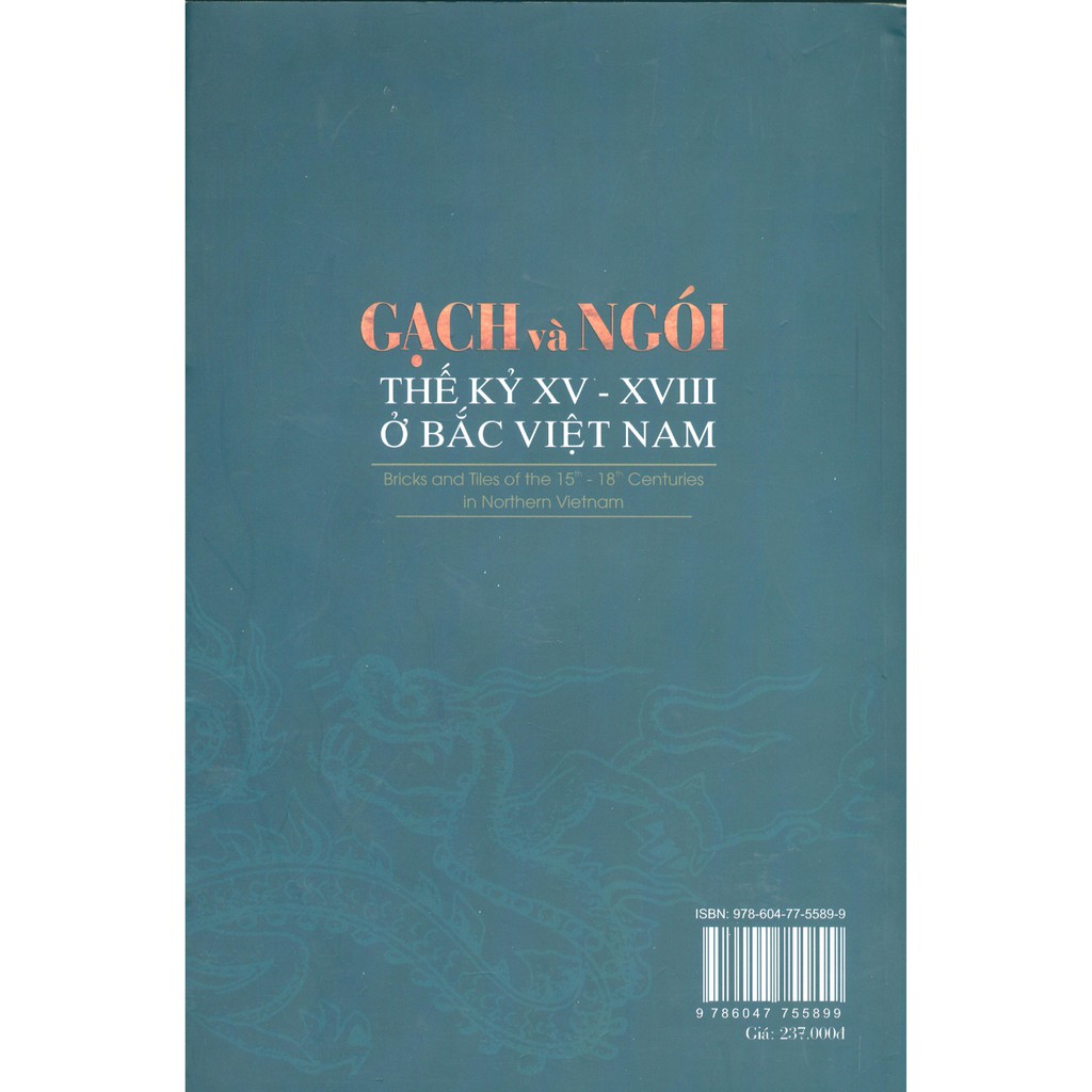 Sách - Gạch Và Ngói Thế Kỷ XV-XVIII Ở Bắc Việt Nam | BigBuy360 - bigbuy360.vn