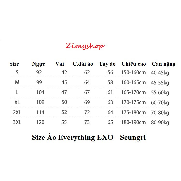 Áo Everything EXO - Seungri Big Bang ẢNH THẬT