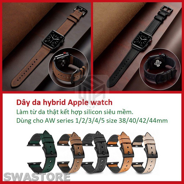 [Da thật] Dây da Apple Watch series 1/2/3/4/5 kiểu hybrid da lót silicon mát da tay, SWASTORE