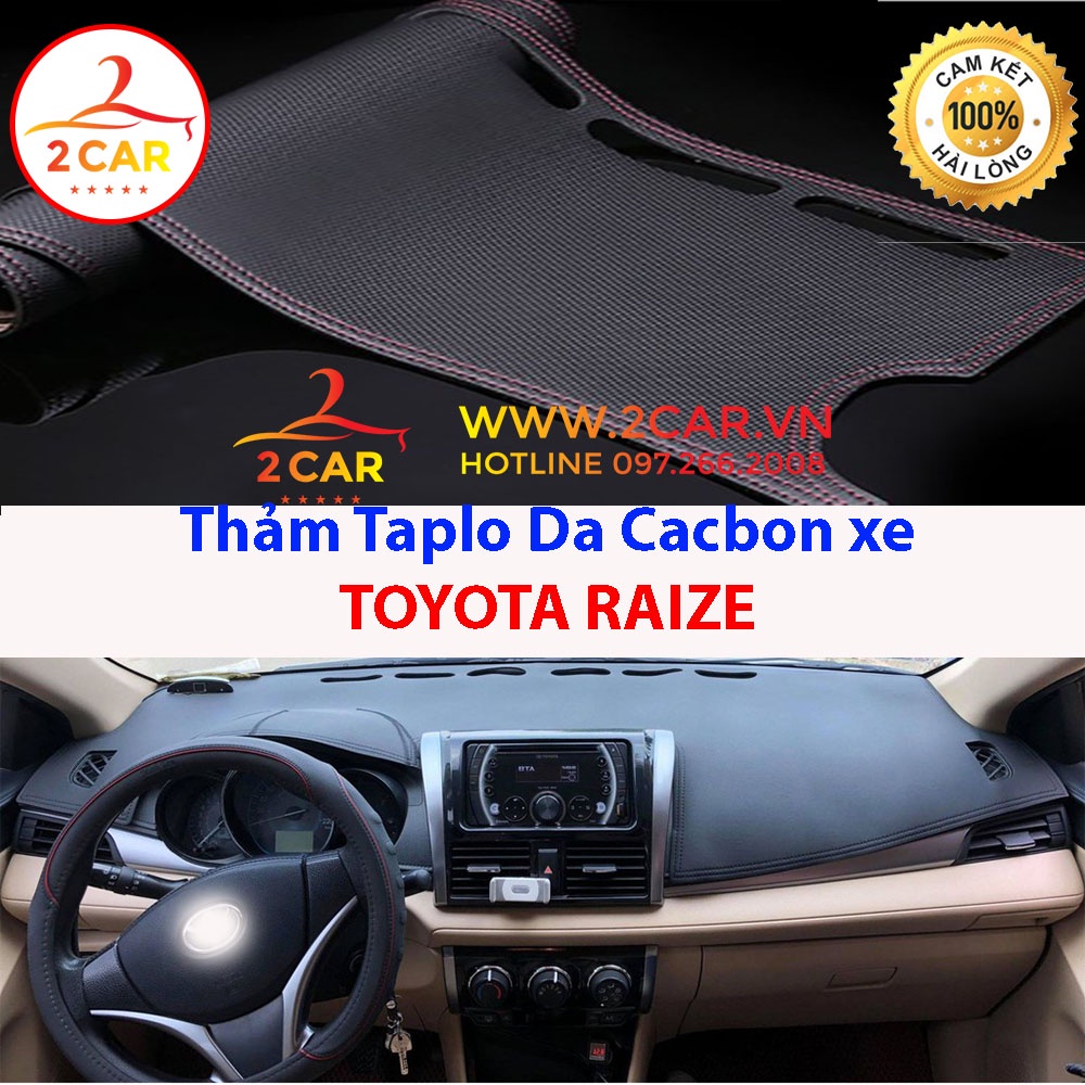 Thảm Taplo Da Cacbon Xe Toyota Raize 2022, chống nóng tốt, chống trơn trượt, vừa khít theo xe