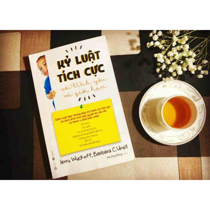 Sách - Kỷ Luật Tích Cực Với Tình Yêu Và Giới Hạn Tặng Bookmark