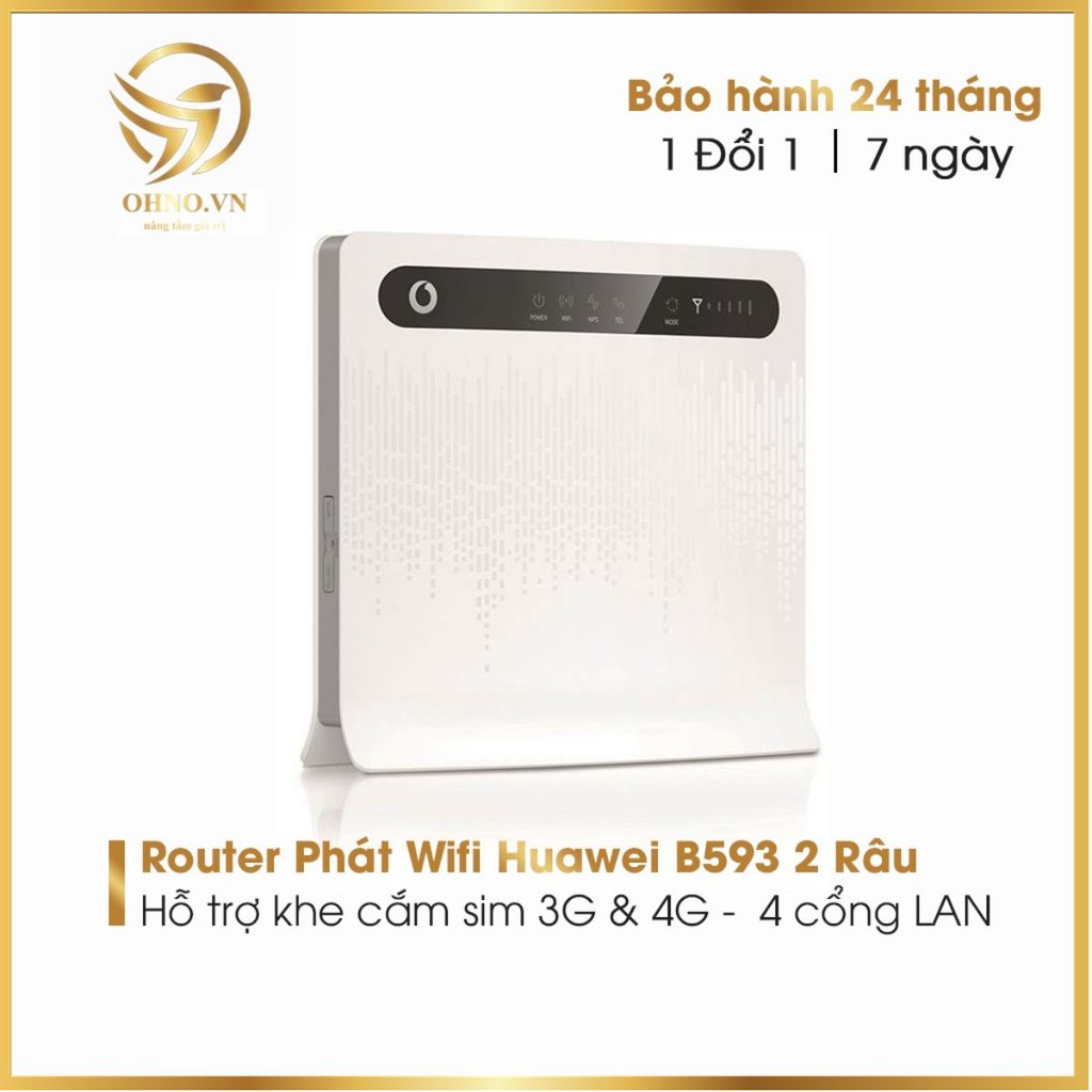 Thiết Bị Phát Modern Wifi 3G 4G LTE (Kèm 2 Anten) Huawei B593  Cục Phát Sóng Wifi 2 Râu Siêu Mạnh - OHNO VIỆT NAM