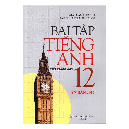 Sách - Bài Tập Tiếng Anh 12 (Có Đáp Án)