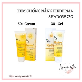 Kem chống nắng fixderma shadow 75g