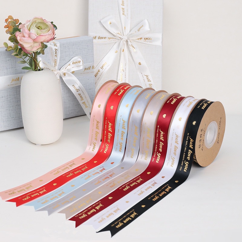 Ruy Băng Lụa Chữ Tiếng Anh Just Love You Khổ 2,5cmx42m