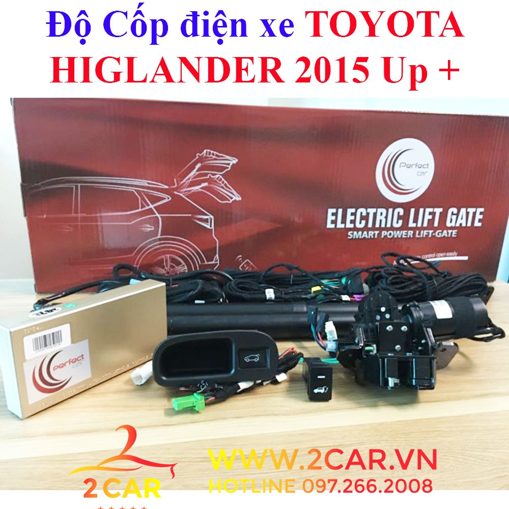 Cốp điện xe TOYOTA HIGLANDER 2015 Up + thương hiệu PerfectCar cao cấp